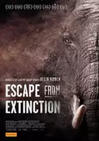plakat filmu Escape from Extinction