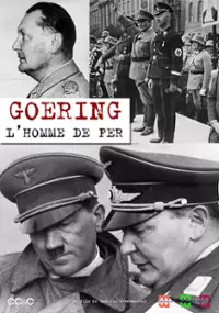 Plakat filmu Goering, l'homme de fer