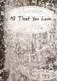 Plakat filmu All That You Love