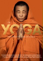 plakat filmu On Yoga the Architecture of Peace