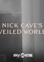 Steve Robinson / Nick Cave's Veiled World