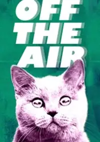 Plakat serialu Off the Air