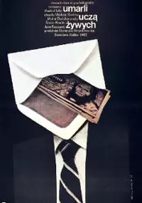 Plakat filmu Umarli uczą żywych