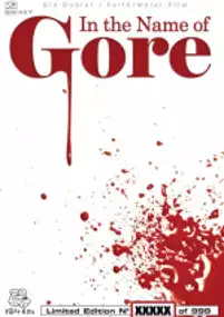 Plakat filmu In the Name of Gore