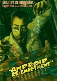 Plakat filmu Android Re-Enactment