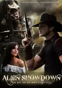 Plakat filmu Alien Showdown: The Day the Old West Stood Still