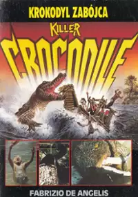 Plakat filmu Krokodyl zabójca