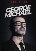 plakat filmu Fame Kills: George Michael