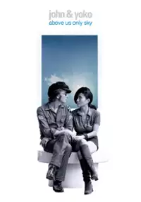 Plakat filmu John i Yoko: Nad nami już tylko niebo