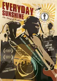 Plakat filmu Everyday Sunshine: The Story of Fishbone
