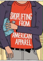 plakat filmu Shoplifting from American Apparel