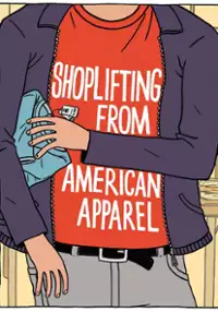 Plakat filmu Shoplifting from American Apparel