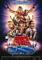 plakat filmu 100% lucha, el amo de los clones 