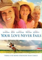 plakat filmu Your Love Never Fails