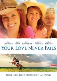 Plakat filmu Your Love Never Fails