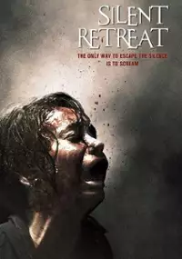 Plakat filmu Silent Retreat