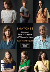 Plakat serialu Snatches: Moments from Women's Lives