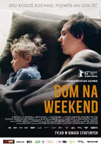 Plakat filmu Dom na weekend