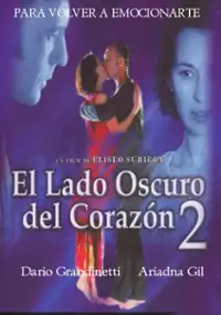 Plakat filmu El lado oscuro del coraz&oacute;n 2