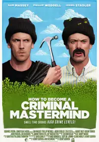 Plakat filmu How to Become a Criminal Mastermind