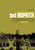 Brady Nasfell / The Last Dispatch