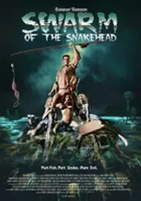 Plakat filmu Swarm of the Snakehead