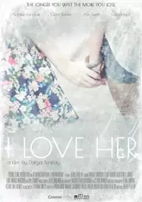 Plakat filmu I Love Her