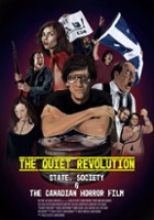 plakat filmu Cicha rewolucja: państwo, społeczeństwo i kanadyjski horror