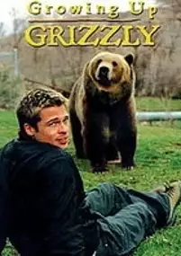 Plakat filmu Growing Up Grizzly