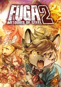 Plakat gry Fuga: Melodies of Steel 2