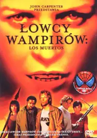 Plakat filmu Łowcy wampir&oacute;w: Los Muertos