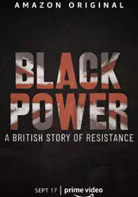 Plakat filmu Black Power: A British Story of Resistance