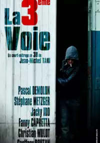 Plakat filmu La 3ème Voie