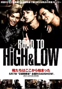 Plakat filmu Road to High &amp; Low