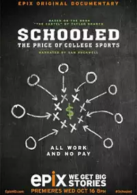 Plakat filmu Schooled: The Price of College Sports