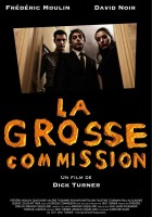 plakat filmu La Grosse commission