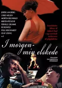 Plakat filmu I morgen, min elskede