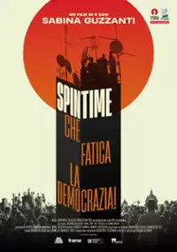 Plakat filmu Spin Time, che fatica la democrazia!