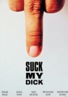 plakat filmu Suck My Dick