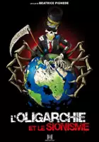 Thierry Meyssan / L'Oligarchie et le sionisme