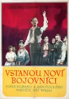 plakat filmu Vstanou noví bojovníci