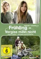 plakat filmu Fr&uuml;hling - Vergiss mein nicht