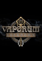plakat filmu Vaporum: Lockdown