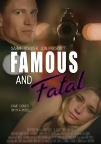 Plakat filmu Famous and Fatal