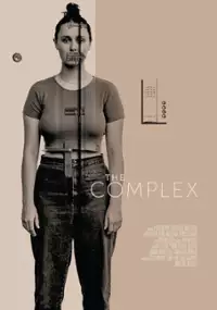 Plakat filmu The Complex