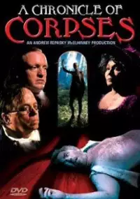 Plakat filmu A Chronicle of Corpses