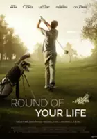 plakat filmu Round of Your Life