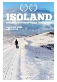 Plakat filmu ISOLAND: Islandzkie historie polskich emigrantów