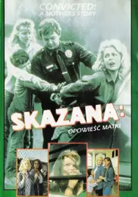 Plakat filmu Skazana: Historia matki
