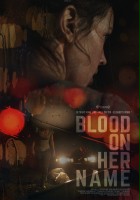 plakat filmu Blood on Her Name